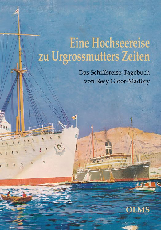 Produktbild: Eine Hochseereise zu Urgrossmutters Zeiten