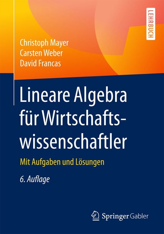 Produktbild: Lineare Algebra f&uuml;r Wirtschaftswissenschaftler