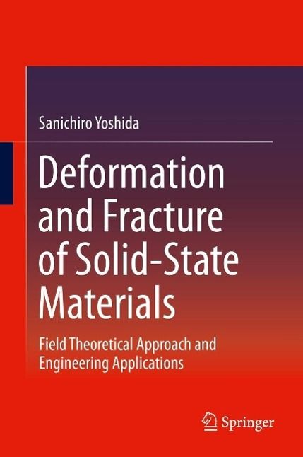 Produktbild: Deformation and Fracture of Solid-State Materials