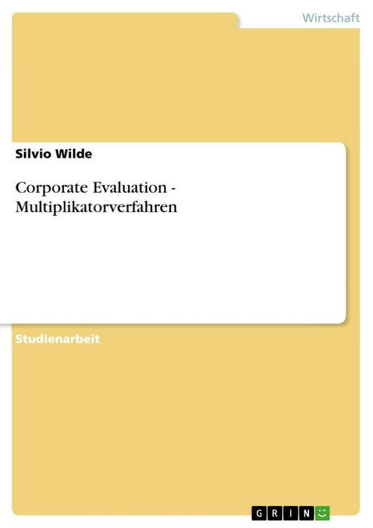 Produktbild: Corporate Evaluation - Multiplikatorverfahren