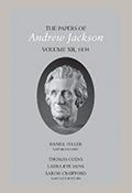Produktbild: The Papers of Andrew Jackson, Volume 12