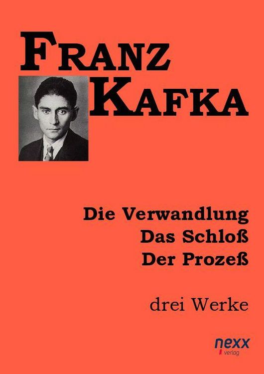 Produktbild: Kafka, F: Verwandlung. Das Schlo&szlig;. Der Proze&szlig;.