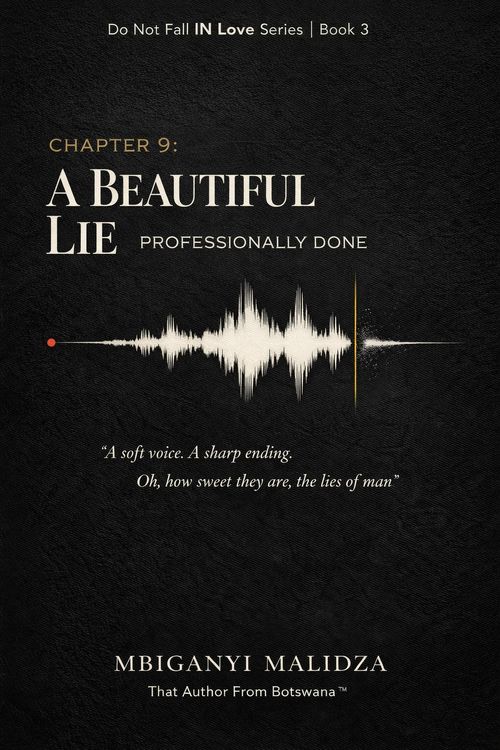 Produktbild: Chapter 9: A Beautiful Lie, Professionally Done (Do Not Fall in Love, #3)