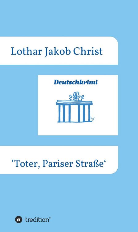 Produktbild: Deutschkrimi - Toter, Pariser Stra&szlig;e