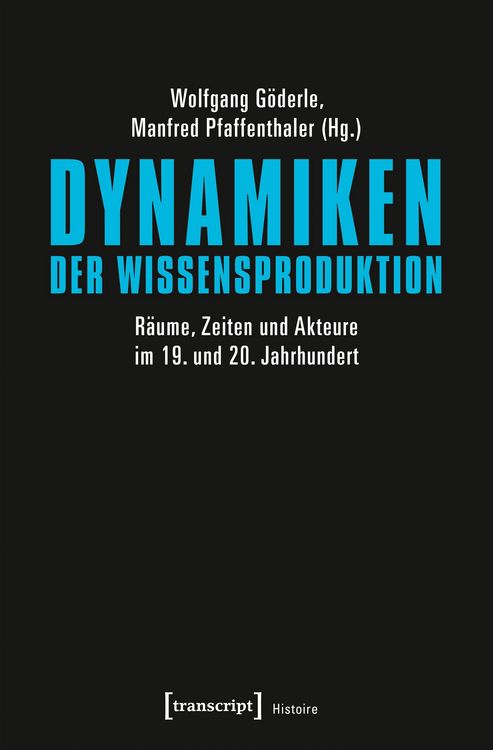 Produktbild: Dynamiken der Wissensproduktion