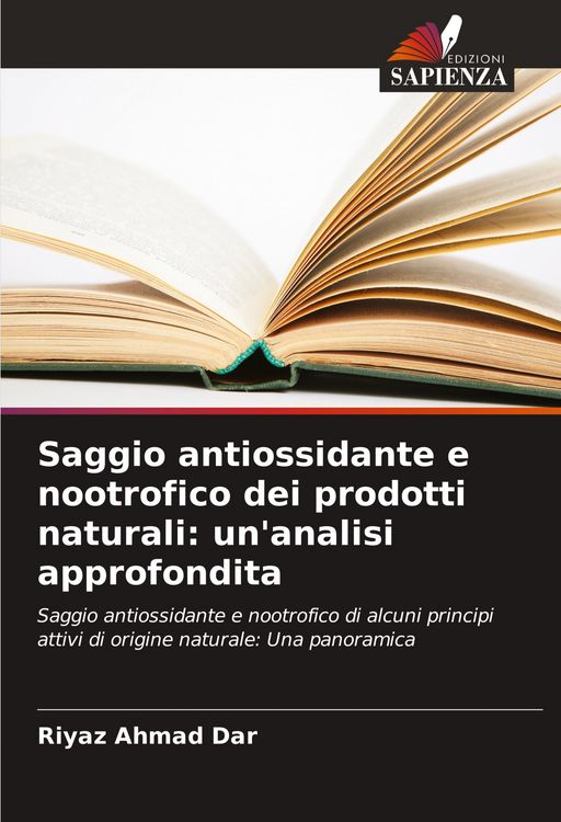 Produktbild: Saggio antiossidante e nootrofico dei prodotti naturali: un'analisi approfondita