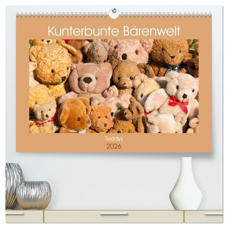 Produktbild: Kunterbunte B&auml;renwelt - Teddys (hochwertiger Premium Wandkalender 2026 DIN A2 quer), Kunstdruck in Hochglanz