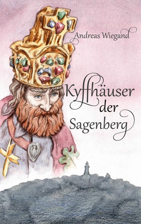 Produktbild: Kyffh&auml;user der Sagenberg