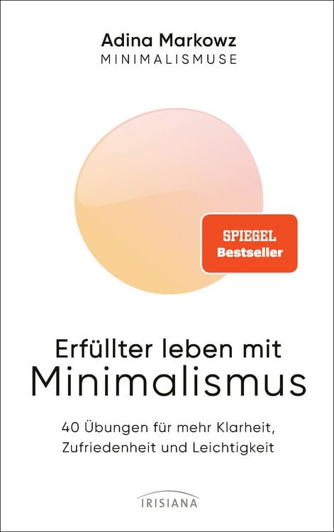 Produktbild: Erfüllter leben mit Minimalismus