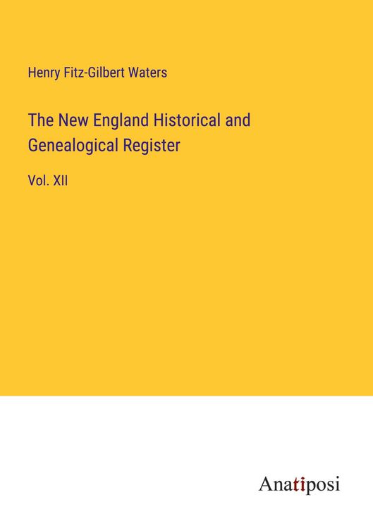 Produktbild: The New England Historical and Genealogical Register