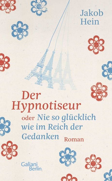 Produktbild: Der Hypnotiseur oder Nie so gl&uuml;cklich wie im Reich der Gedanken