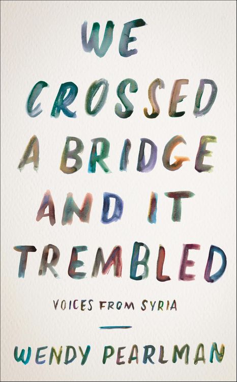 Produktbild: We Crossed a Bridge and It Trembled