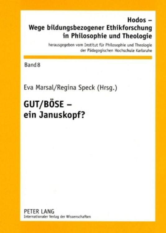 Produktbild: GUT / B&Ouml;SE &ndash; ein Januskopf?