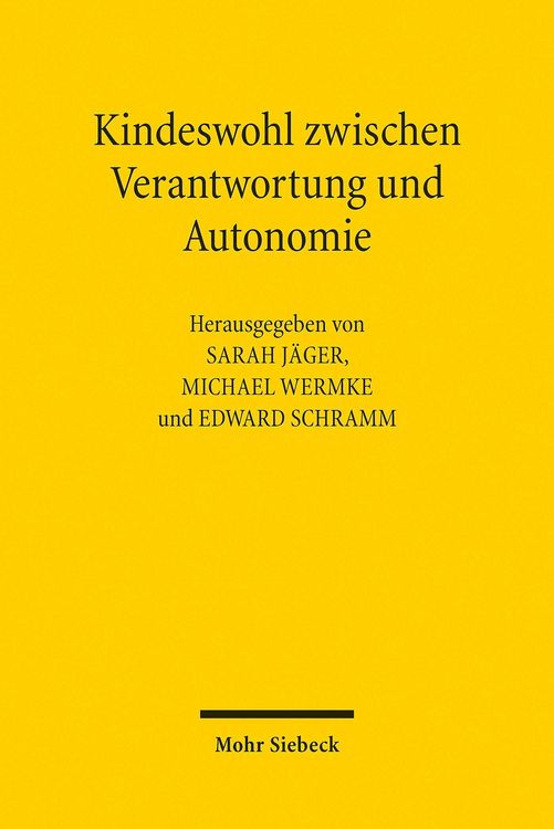 Produktbild: Kindeswohl zwischen Verantwortung und Autonomie