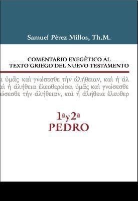 Produktbild: Comentario Exeg&eacute;tico Al Texto Griego del N.T. - 1a Y 2a de Pedro
