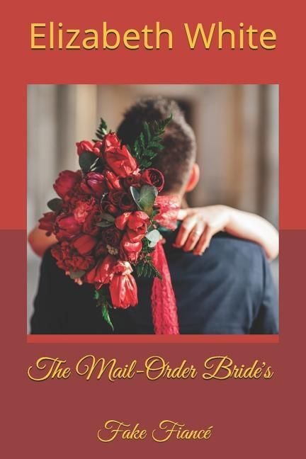 Produktbild: The Mail-Order Bride's Fake Fianc&eacute;