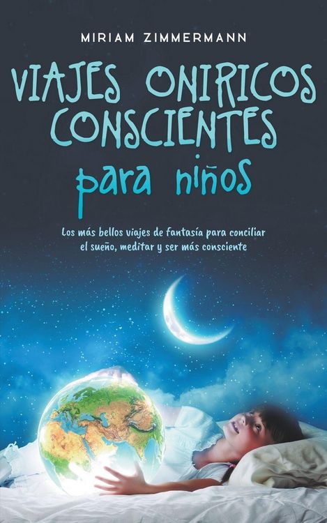 Produktbild: Viajes on&iacute;ricos conscientes para ni&ntilde;os