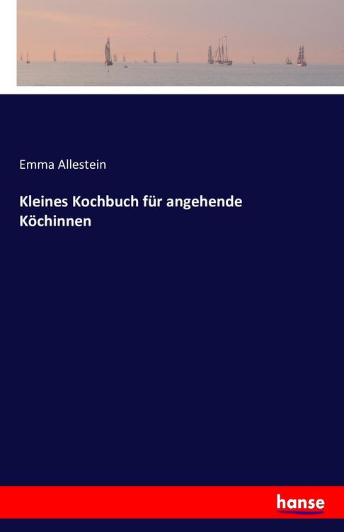 Produktbild: Kleines Kochbuch f&uuml;r angehende K&ouml;chinnen
