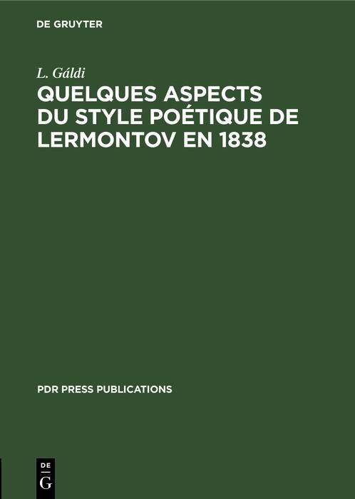 Produktbild: Quelques aspects du style po&eacute;tique de Lermontov en 1838