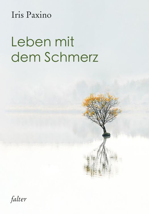Bild vom Artikel Leben mit dem Schmerz vom Autor Iris Paxino