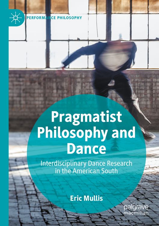 Produktbild: Pragmatist Philosophy and Dance