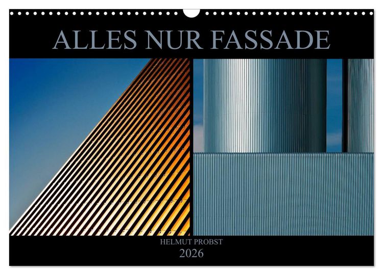 Produktbild: Alles nur Fassade (Wandkalender 2026 DIN A3 quer), CALVENDO Monatskalender