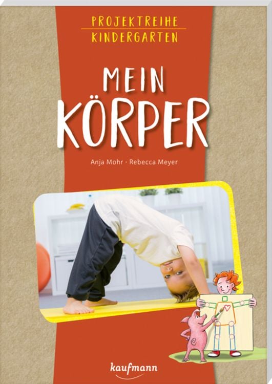 Bild vom Artikel Projektreihe Kindergarten - Mein Körper vom Autor Anja Mohr