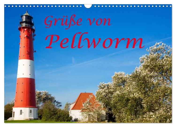 Produktbild: Gr&uuml;&szlig;e von Pellworm (Wandkalender 2026 DIN A3 quer), CALVENDO Monatskalender