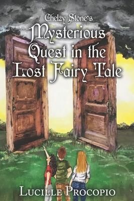 Produktbild: Chelzy Stone's Mysterious Quest in the Lost Fairy Tale