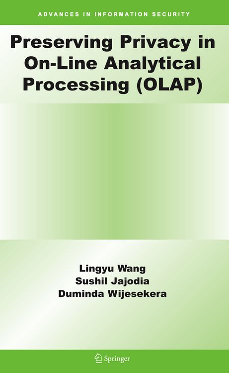 Produktbild: Preserving Privacy in On-Line Analytical Processing (OLAP)