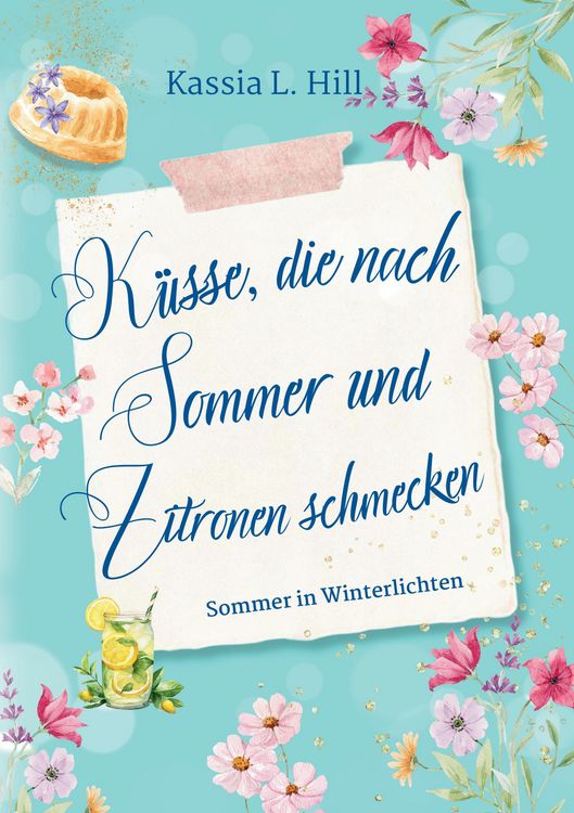 Produktbild: K&uuml;sse, die nach Sommer und Zitronen schmecken