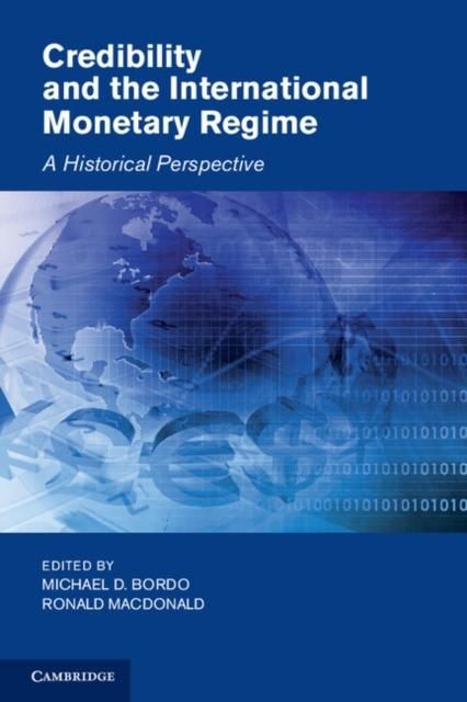 Produktbild: Credibility and the International Monetary Regime