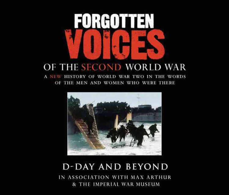 Produktbild: Forgotten Voices of the Second World War: D-Day and Beyond