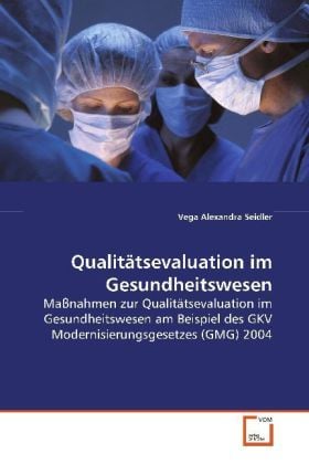 Produktbild: Seidler, V: Qualit&auml;tsevaluation im Gesundheitswesen