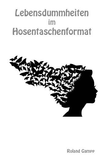 Produktbild: Lebensdummheiten im Hosentaschenformat