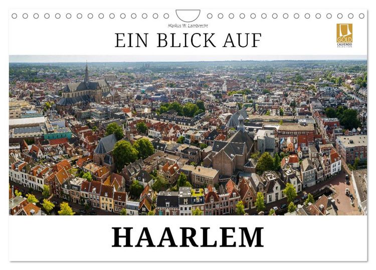 Produktbild: Ein Blick auf Haarlem (Wandkalender 2027 DIN A4 quer), CALVENDO Monatskalender