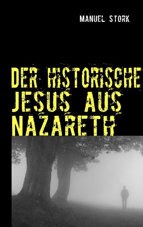 Produktbild: Der historische Jesus aus Nazareth