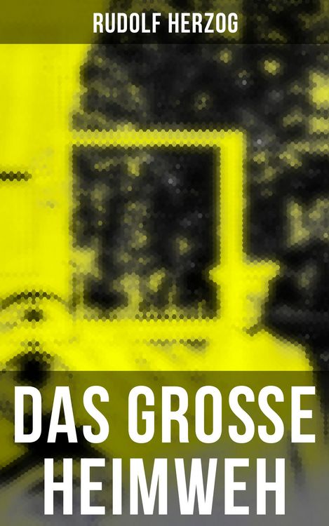Produktbild: Das gro&szlig;e Heimweh