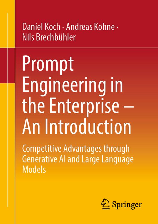 Produktbild: Prompt Engineering in the Enterprise &ndash; An Introduction