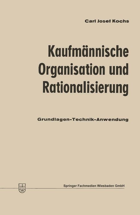 Produktbild: Kaufm&auml;nnische Organisation und Rationalisierung