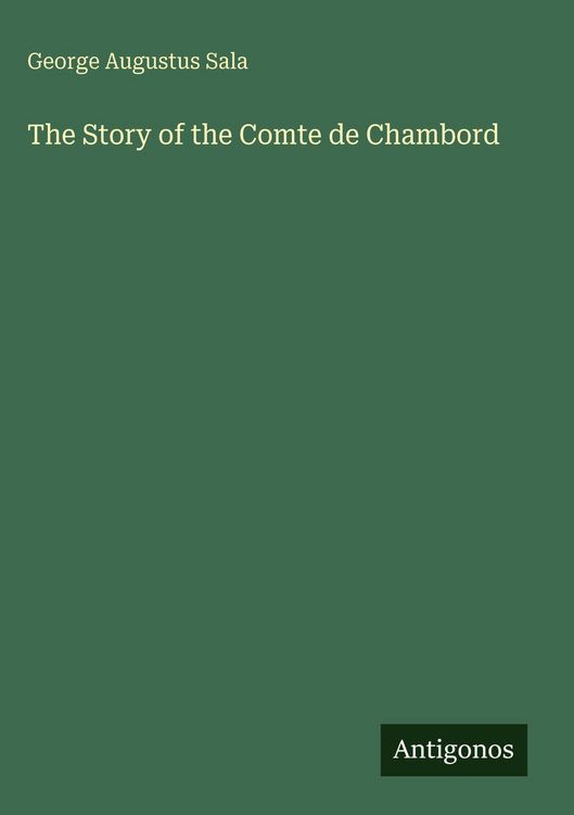Produktbild: The Story of the Comte de Chambord