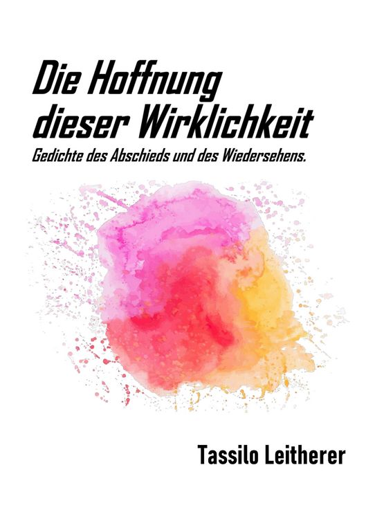 Produktbild: Die Hoffnung dieser Wirklichkeit