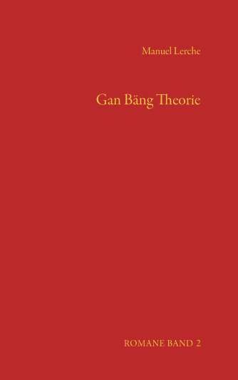 Produktbild: Gan B&auml;ng Theorie