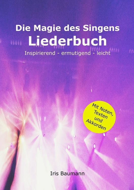 Produktbild: Die Magie des Singens Liederbuch