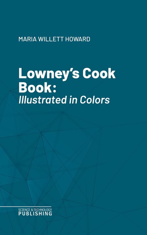Produktbild: Lowney's Cook Book