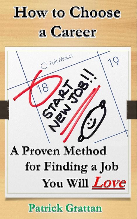 Produktbild: How to Choose a Career: A Proven Method for Finding a Job You Will Love