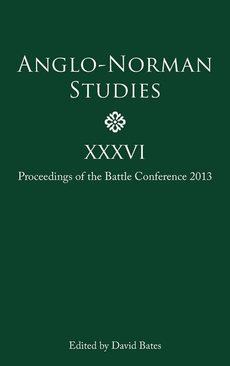 Produktbild: Anglo-Norman Studies XXXVI