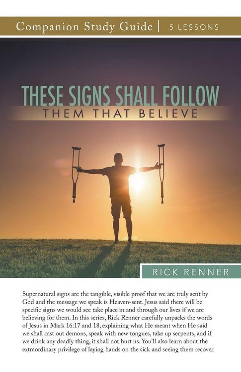 Produktbild: These Signs Shall Follow Them That Believe Study Guide