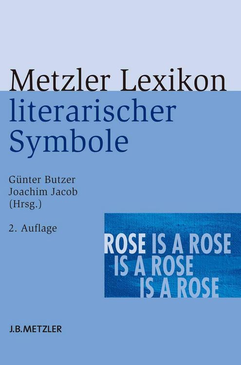 Produktbild: Metzler Lexikon literarischer Symbole