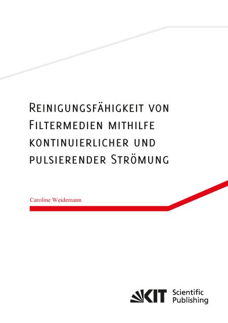 Produktbild: Reinigungsf&auml;higkeit von Filtermedien mithilfe kontinuierlicher und pulsierender Str&ouml;mung